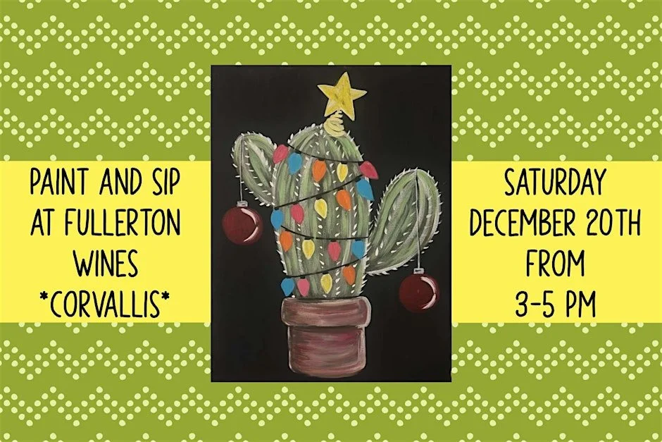 Paint and Sip at Fullerton Winery *Corvallis*