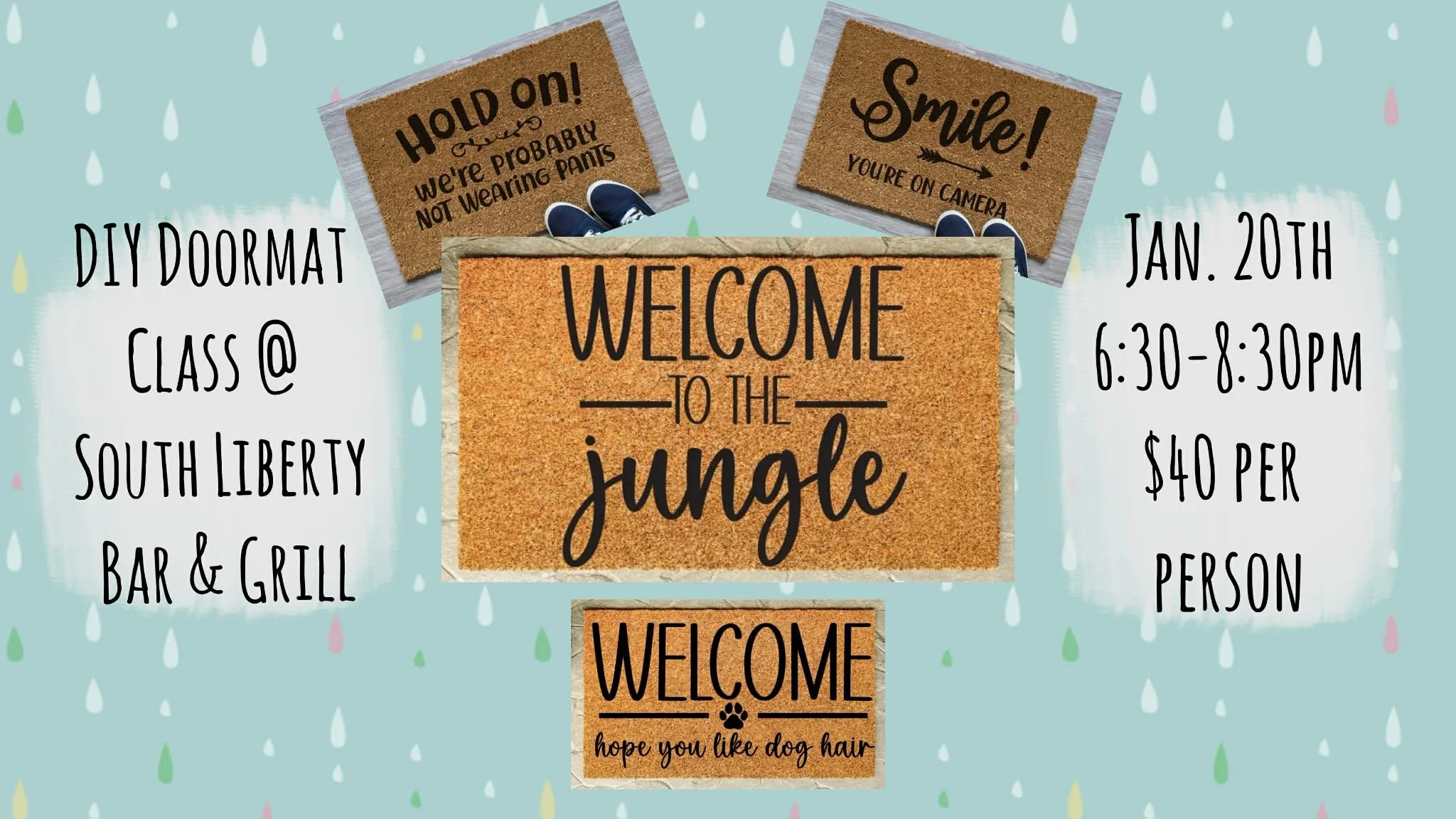 DIY Doormat Class at South Liberty Bar &amp; Grill