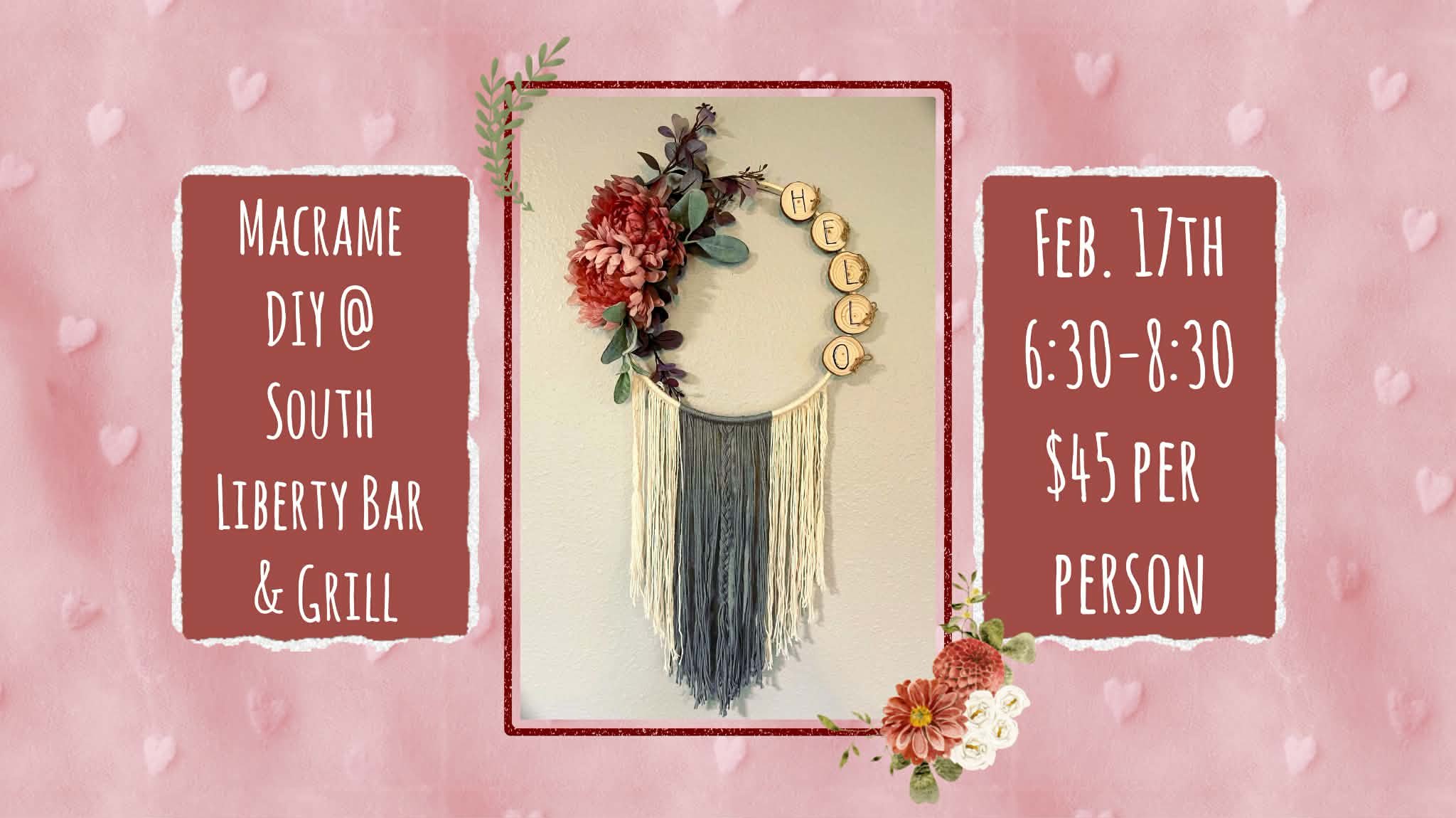 Macramé DIY Class at South Liberty Bar &amp; Grill