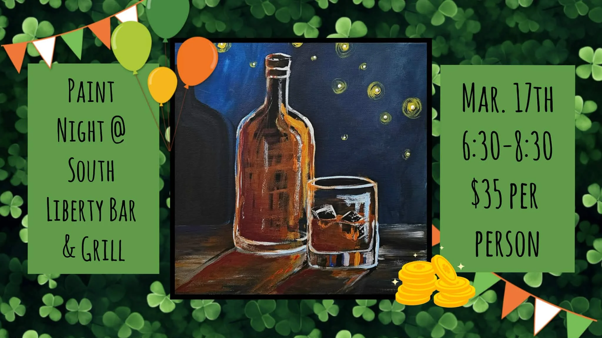 St. Paddy's Day Paint Night at South Liberty Bar &amp; Grill