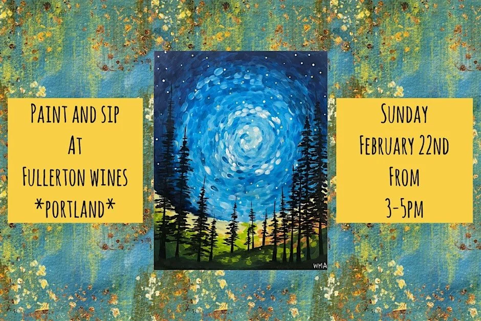 Paint and Sip at Fullerton Winery *Portland*