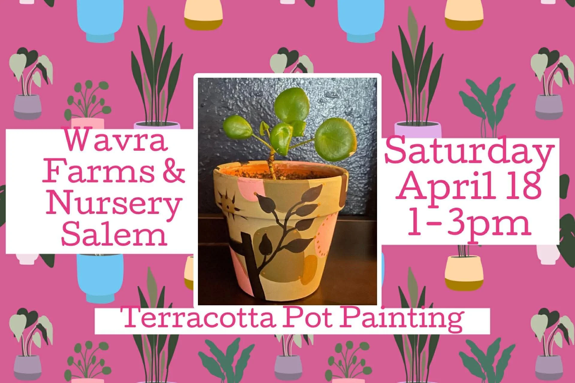 Terracotta Pot Paint Workshop at Wavra Farms & Nursery