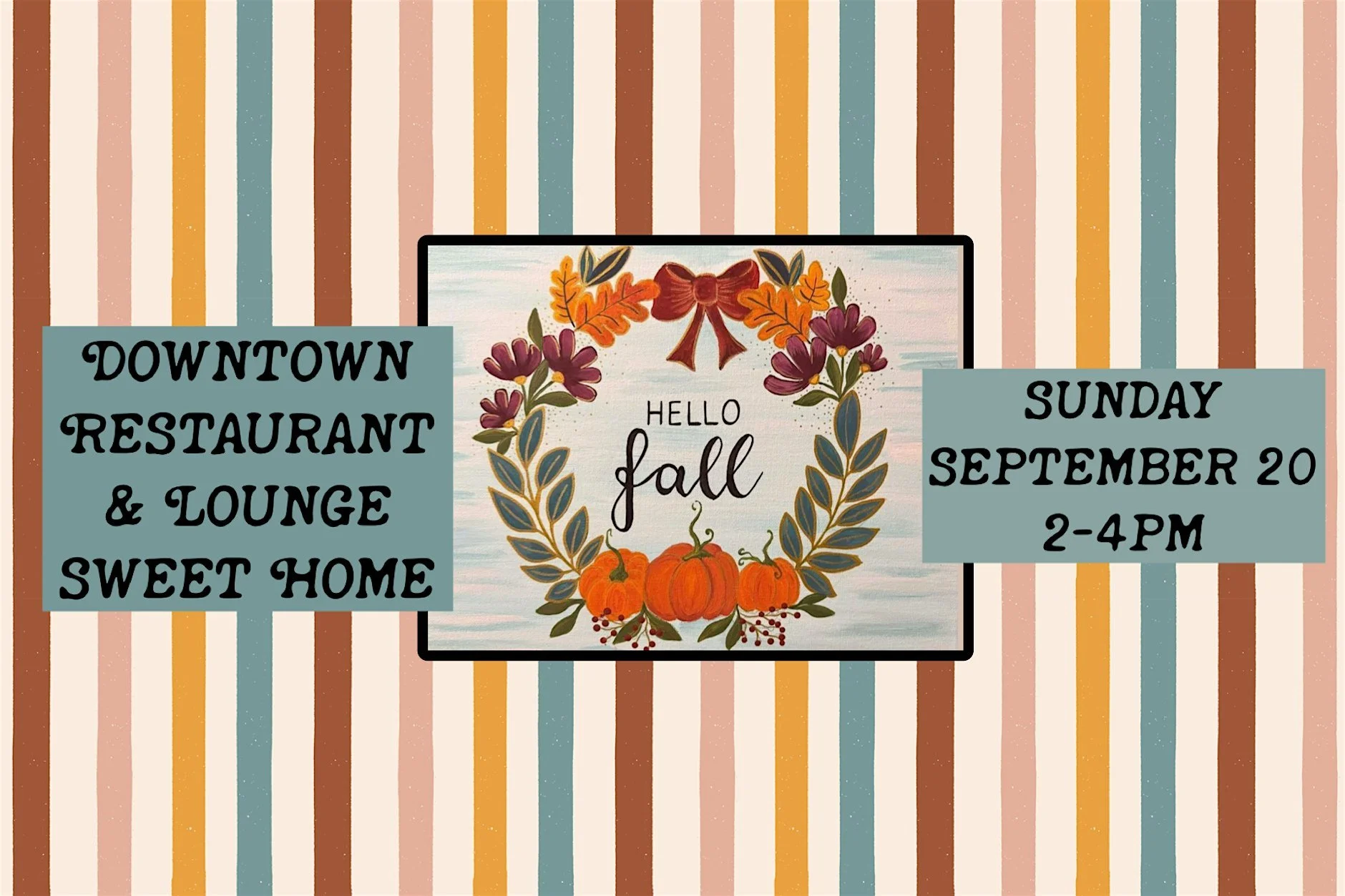 Paint &amp; Sip at Downtown Restaurant &amp; Lounge in Sweet Home