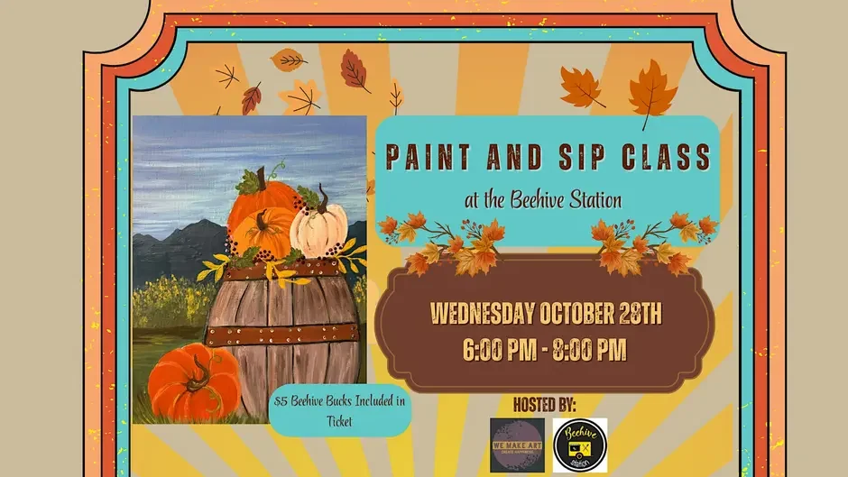 Paint and Sip At Beehive Station