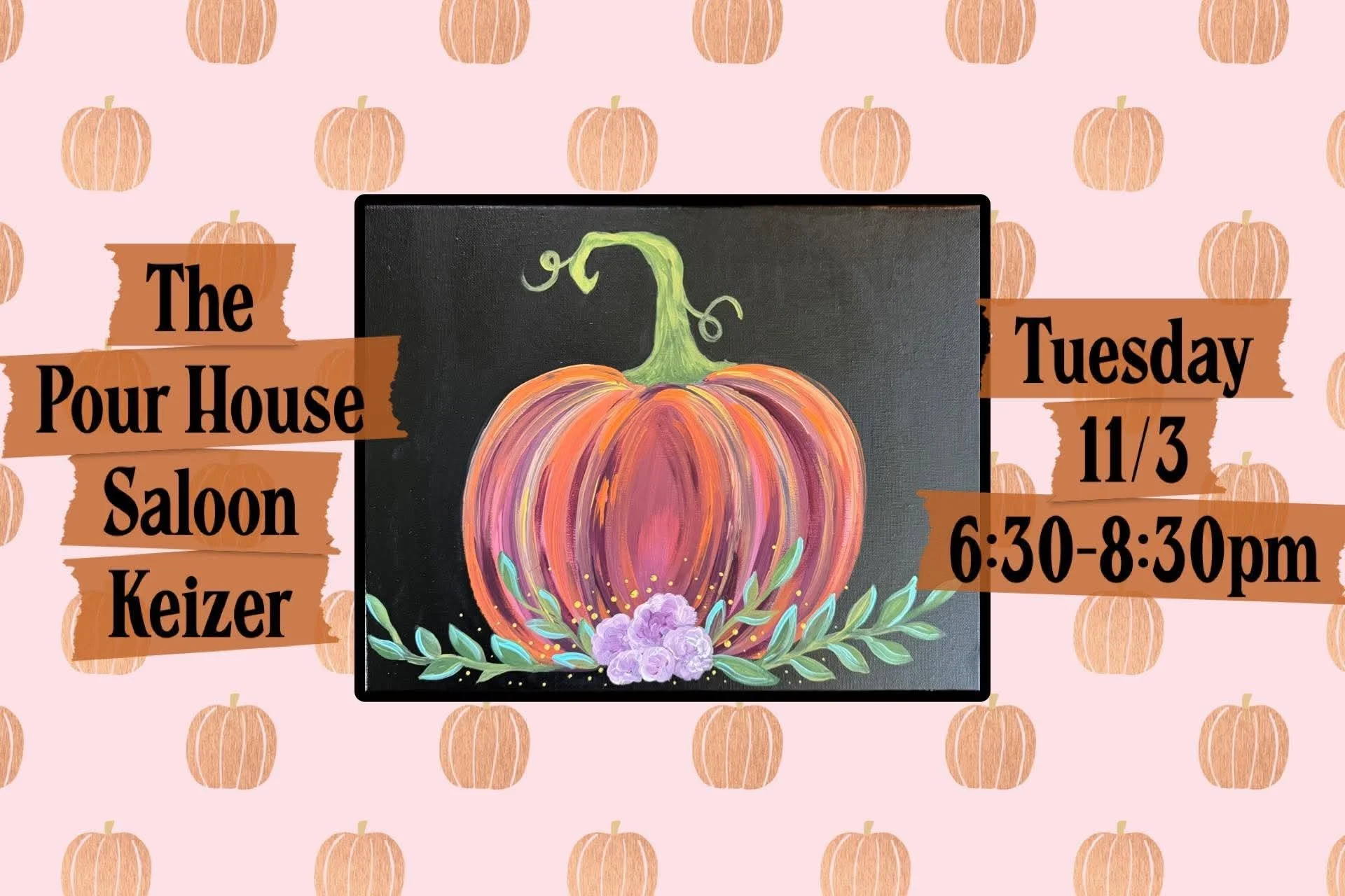 Paint Night At Pour House Saloon