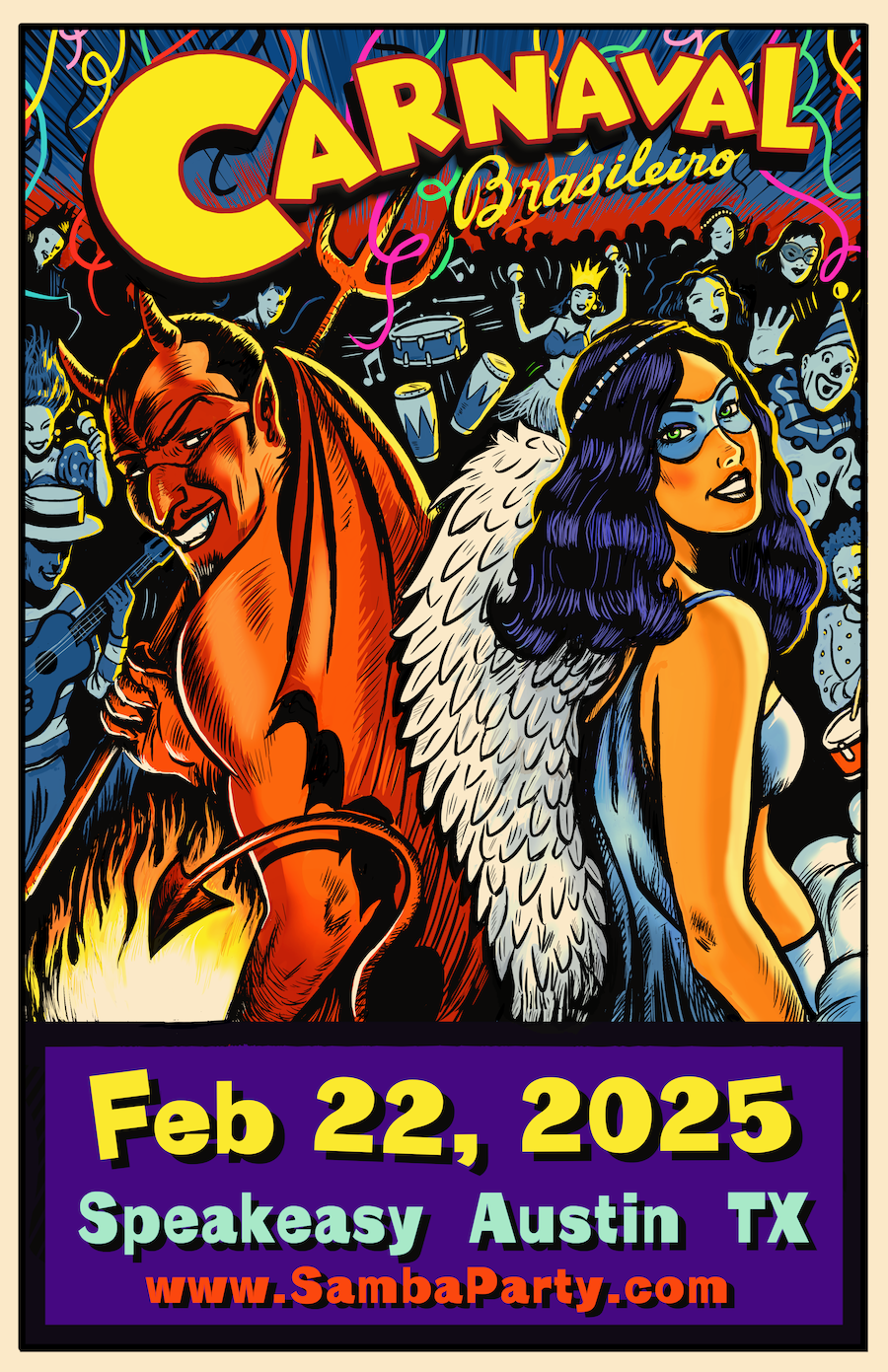 A colorful poster promoting Carnaval Austin - a Brazilian style party happening at Speakeasy in Austin, TX. The poster features a devil and an angel with a crowd of festive people in the background, musical instruments, and confetti.