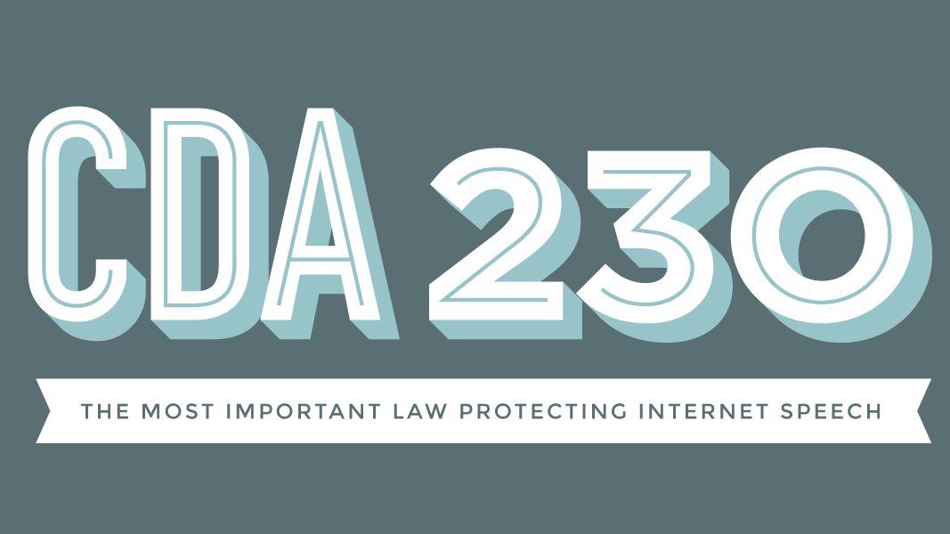 Section 230: The Idea of Communication Decency