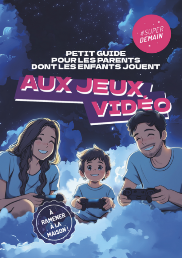 Petit guide pour les parents dont les enfants jouent aux jeux vidéo