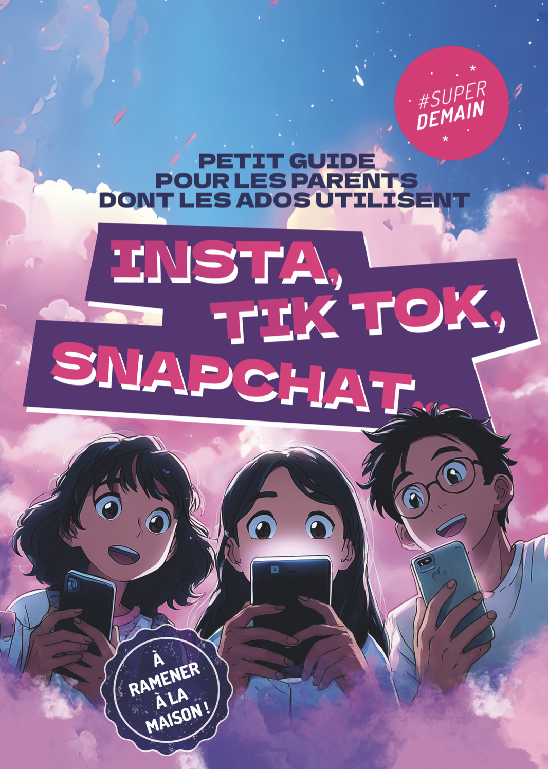 Petit guide pour les parents dont les ados utilisent Insta, Tik tok, Snapchat…