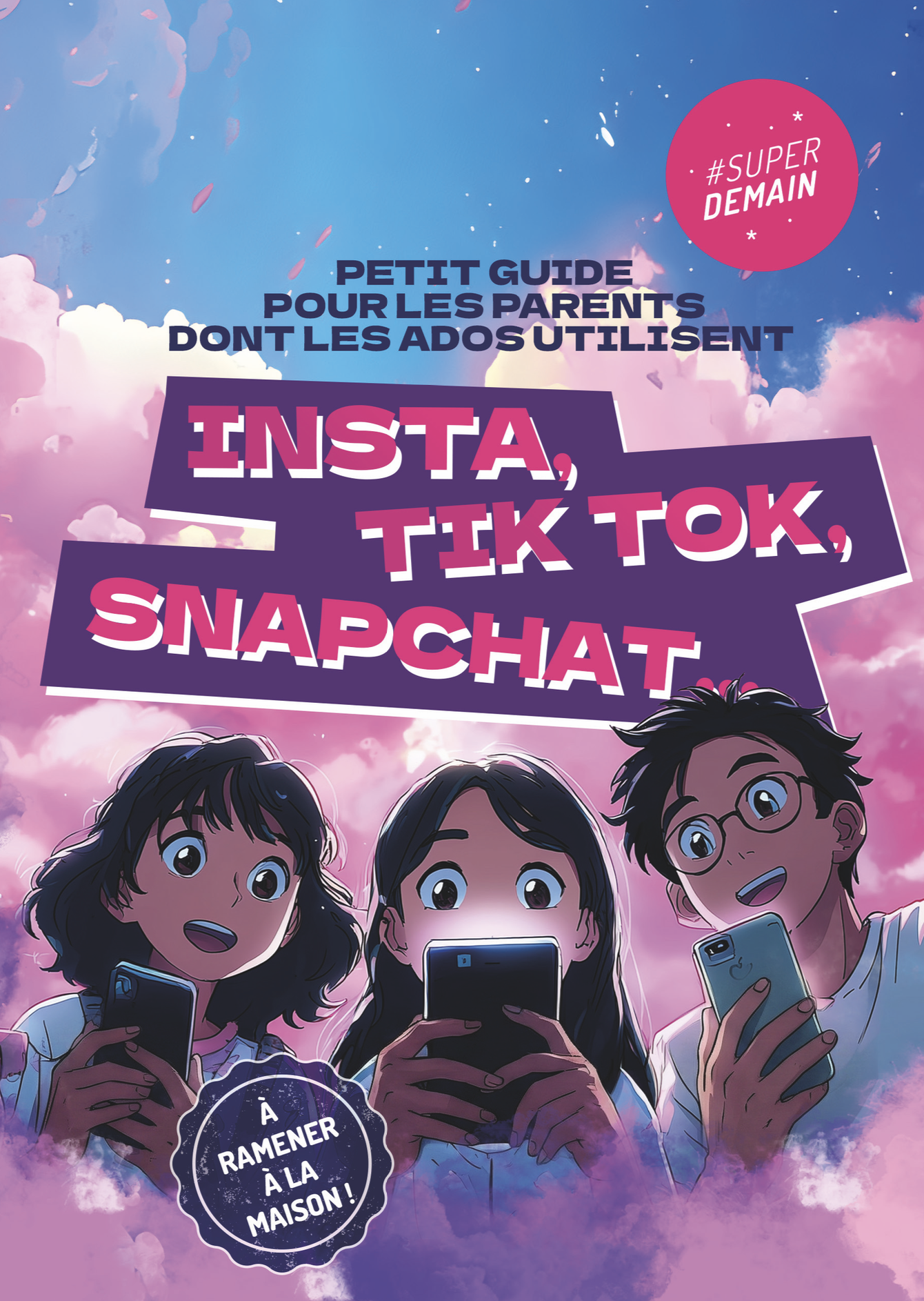 Petit guide parent réseaux sociaux