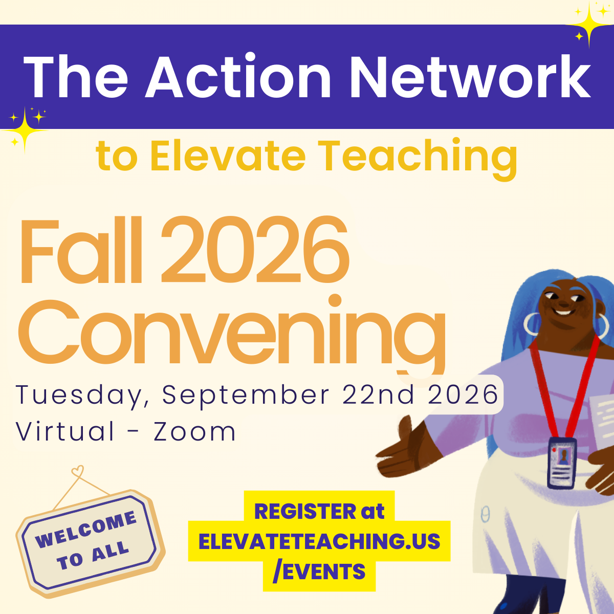 Fall 2026 Action Network to Elevate Teaching (ANET) Convening