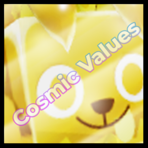 Cosmic Values - Pet Simulator X Value List