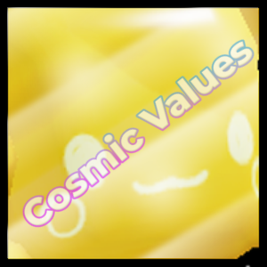 Cosmic Values - Pet Simulator X Value List