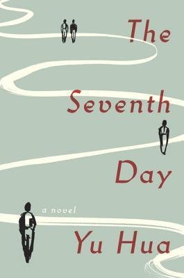 The Seventh Day- Yu Hua.jpg