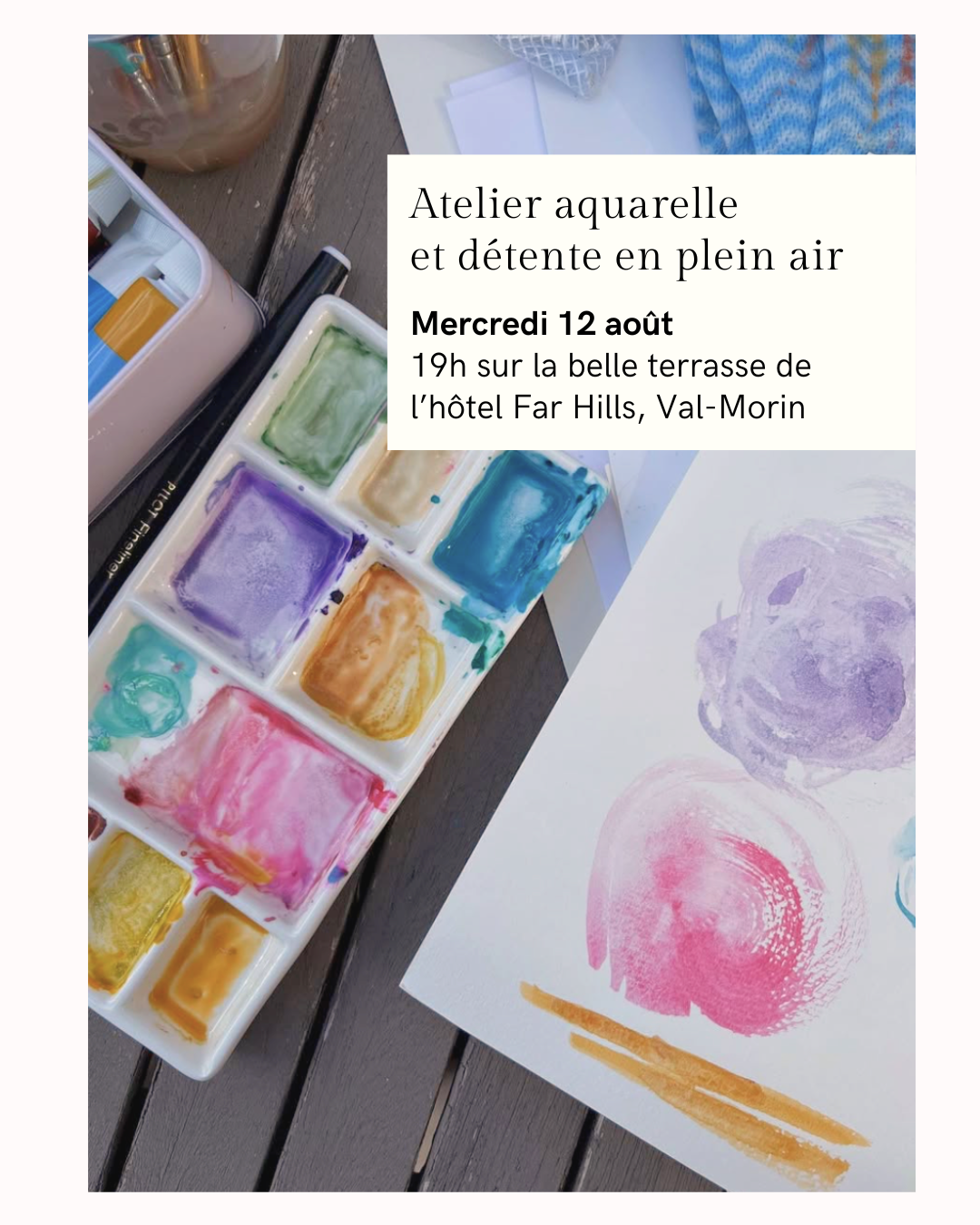 Atelier aquarelle et détente - Val-Morin -  Mercredi 12 août 2026