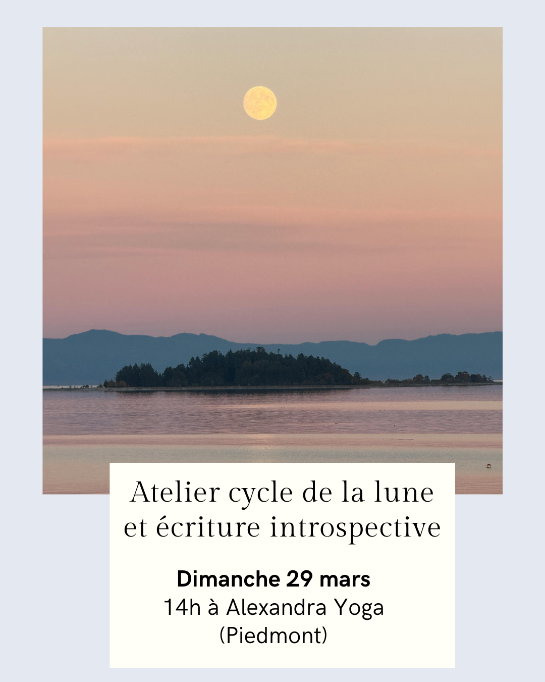 Atelier Cycle de la lune et écriture introspective - 29 mars 2026 - Alexandra Yoga