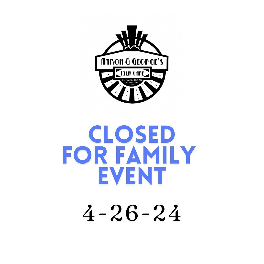 Hi Friends! We are closed on Friday -4/26/24 as we prep for a family event.
BUT- We be back for a Saturday Night Double Feature with Community Curator Danni Glover!  #filmcafe #saturdaynightdoublefeature #downtownelpaso