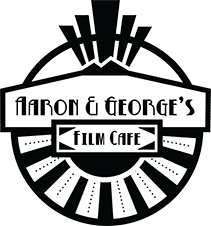 Aaron and George&#39;s Film Cafe