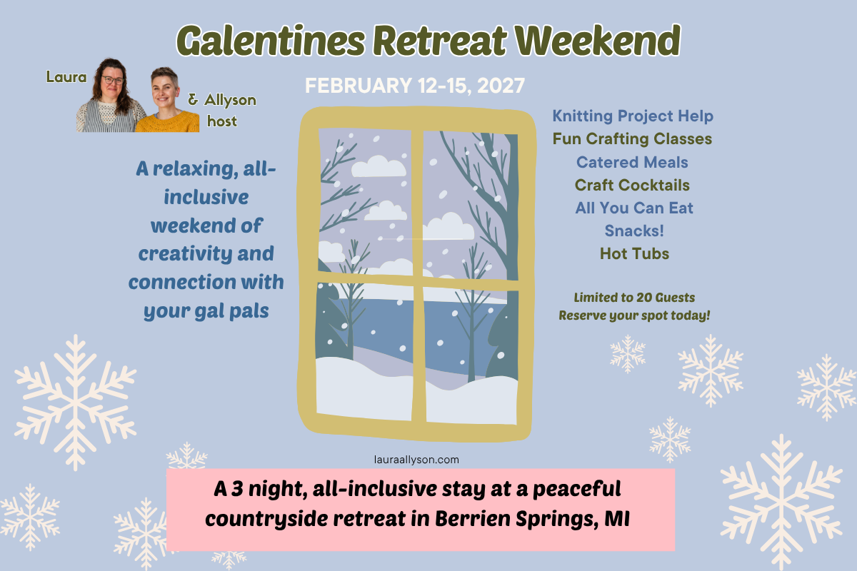 Galentines Retreat