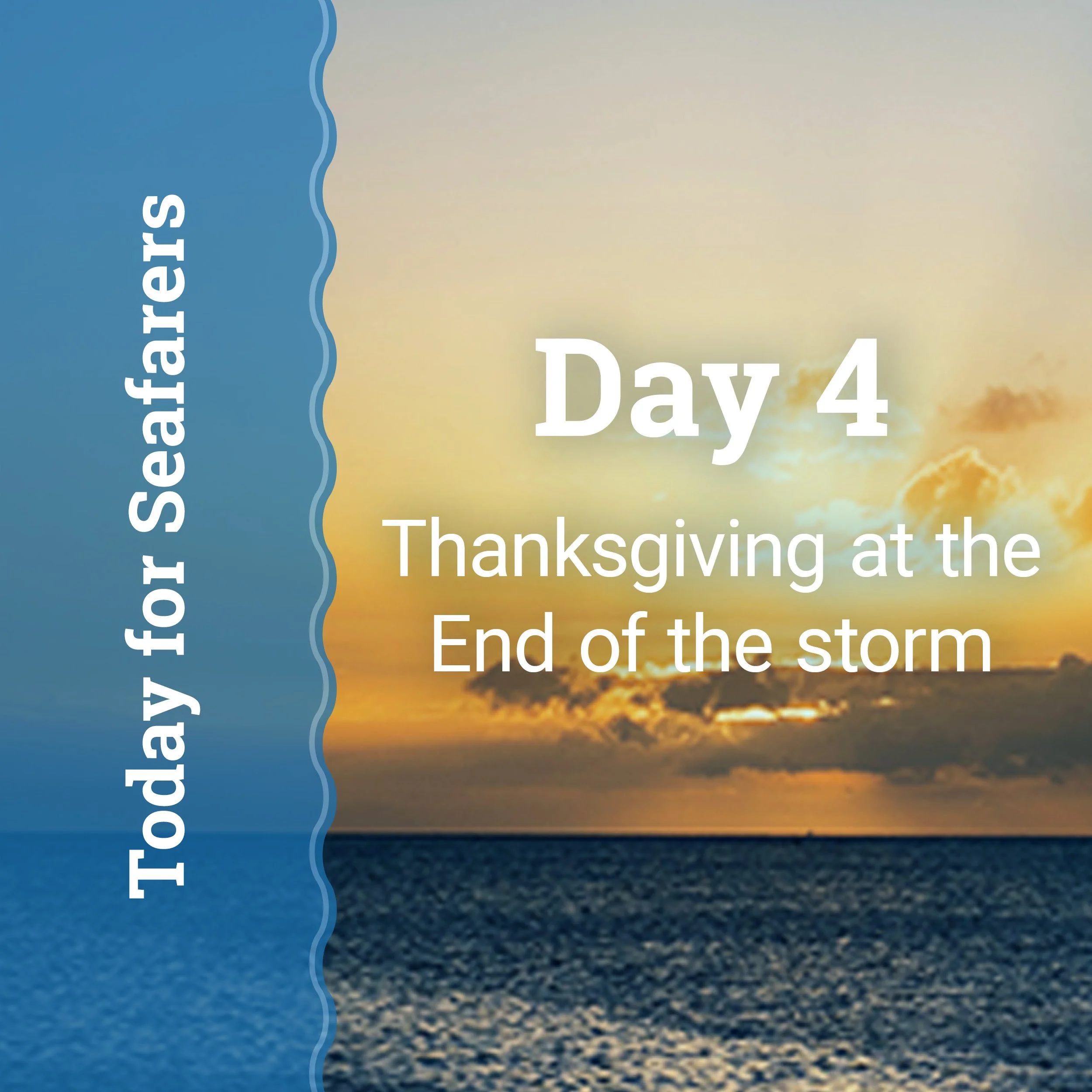 Thanksgiving at the End of the Storm