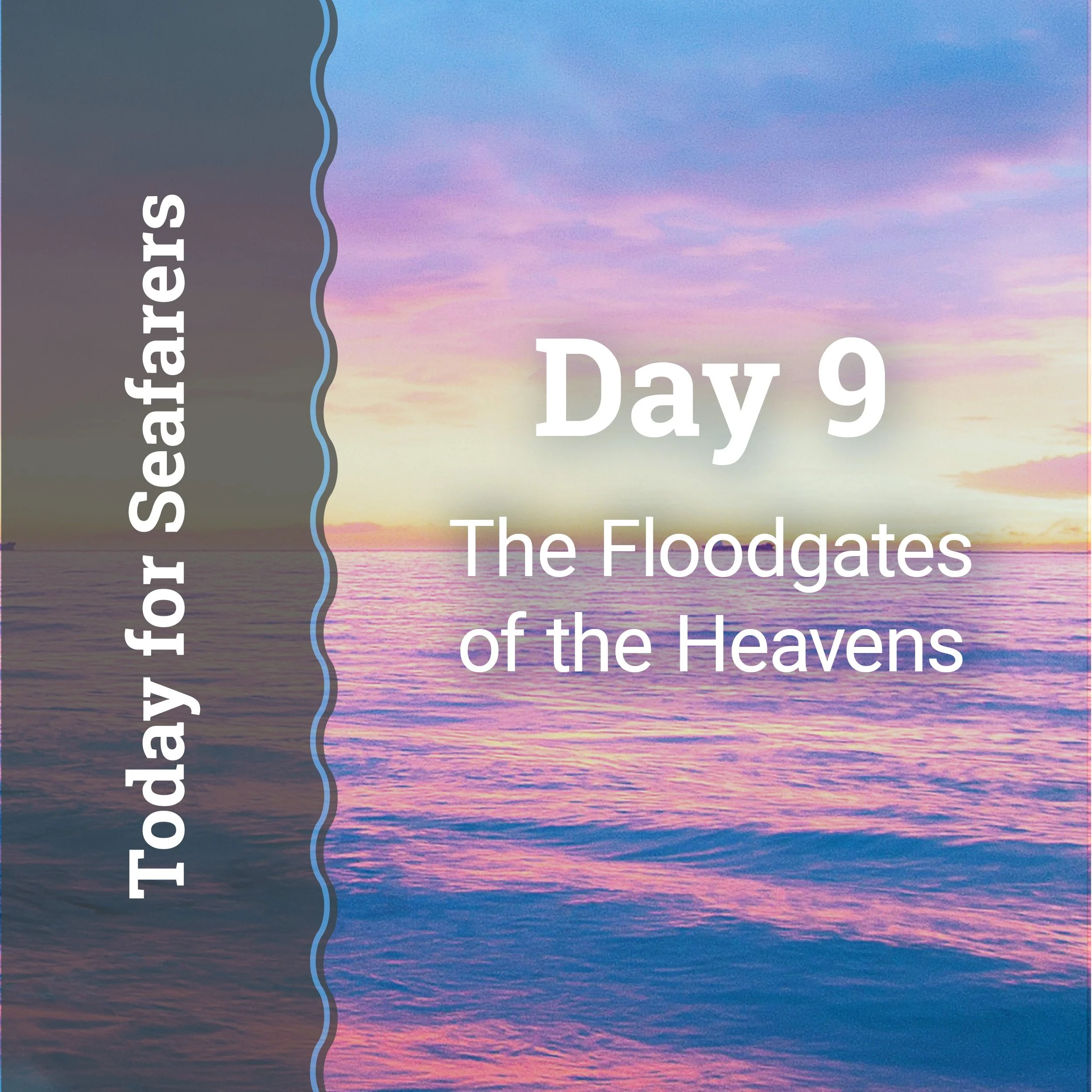 The Floodgates of the Heavens