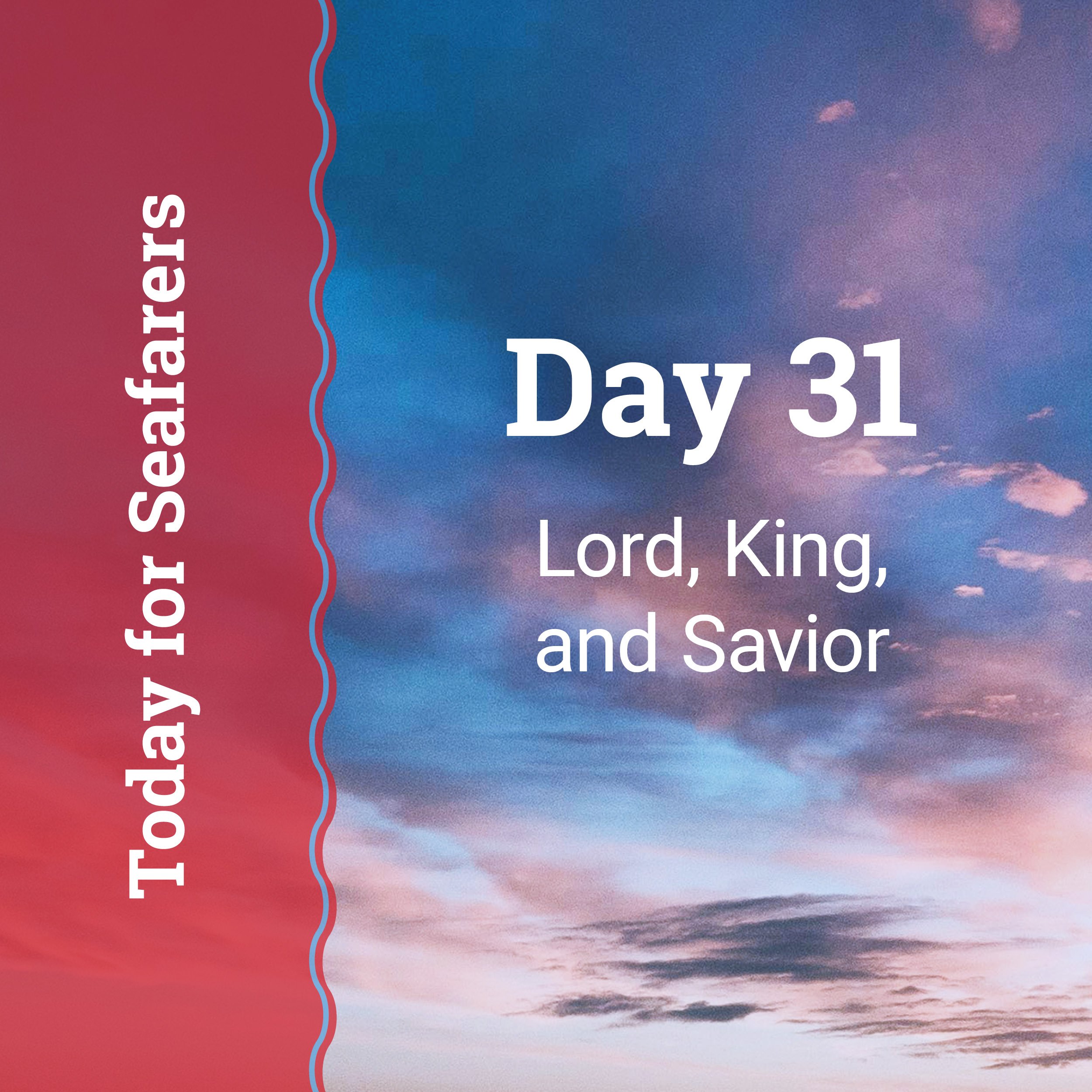 Lord, King, and Savior