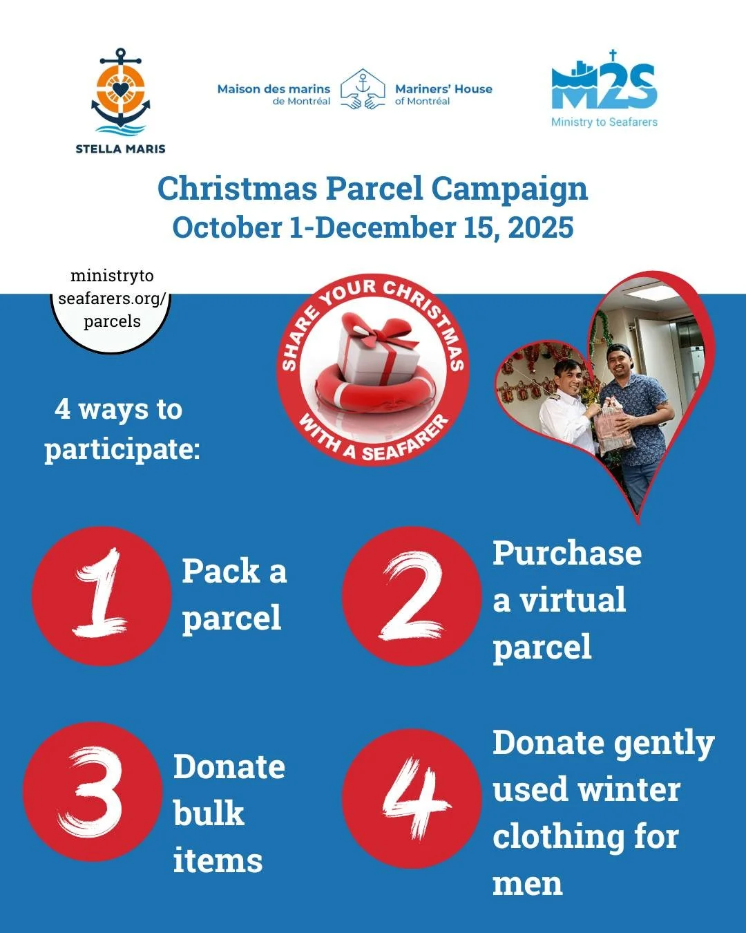 Participer à la campagne des colis de Noël est facile !  Vous pouvez partager votre Noël avec un marin de quatre façons différentes. Votre cadeau leur permet de savoir qu'ils sont vus et appréciés, même lorsqu'ils sont en mer. 
https://www.ministrytoseafarers.
