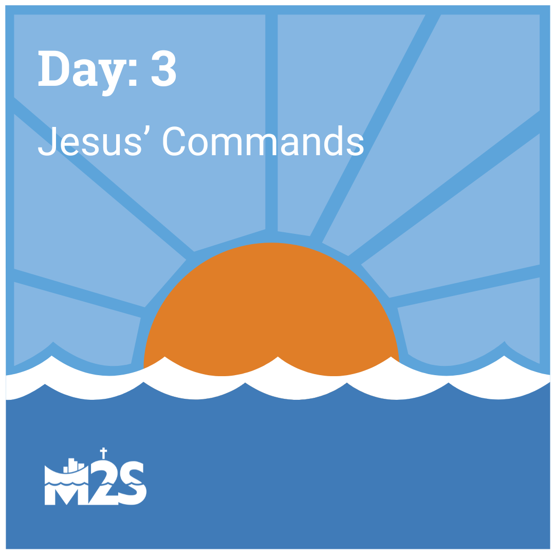 Jesus’ Commands