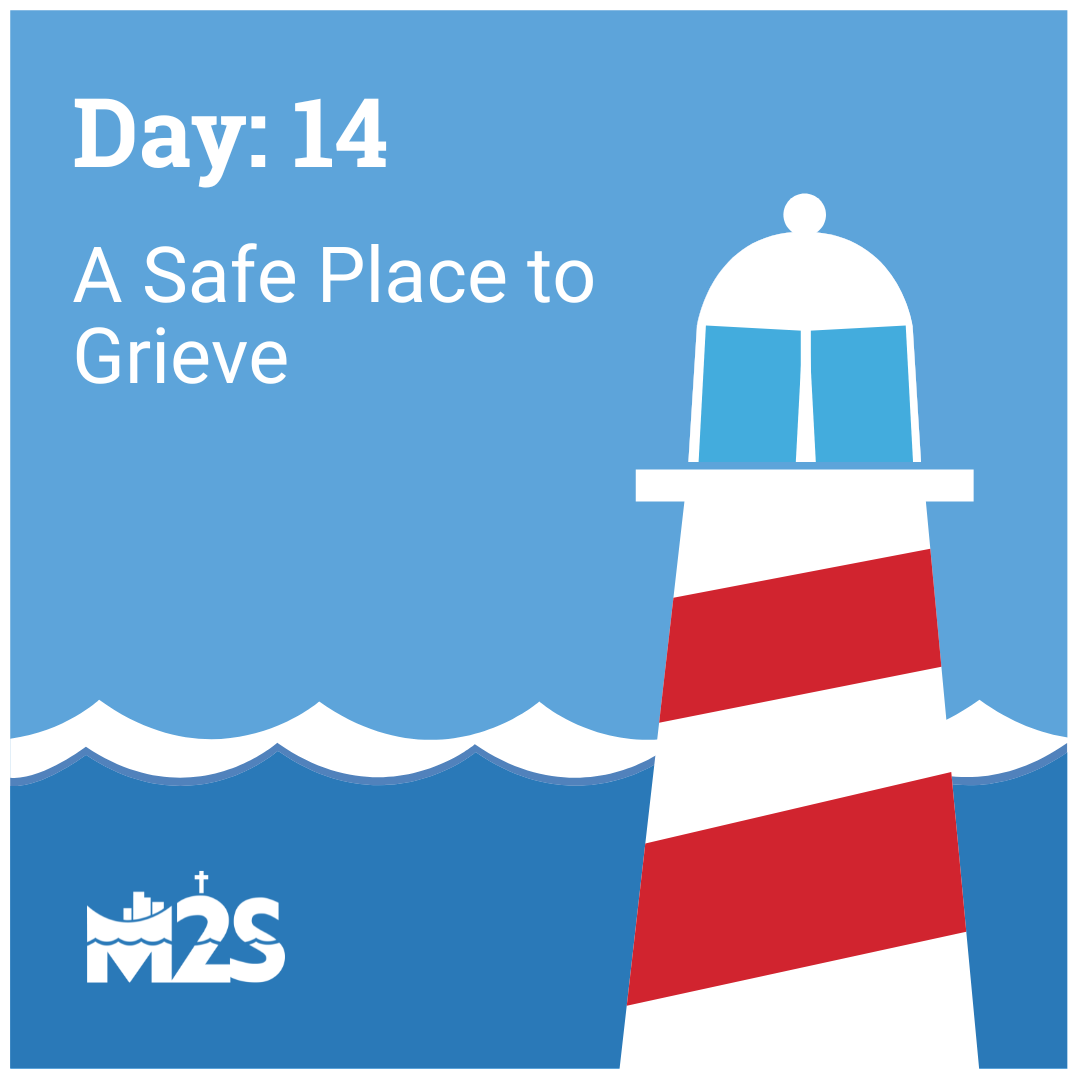 A Safe Place to Grieve