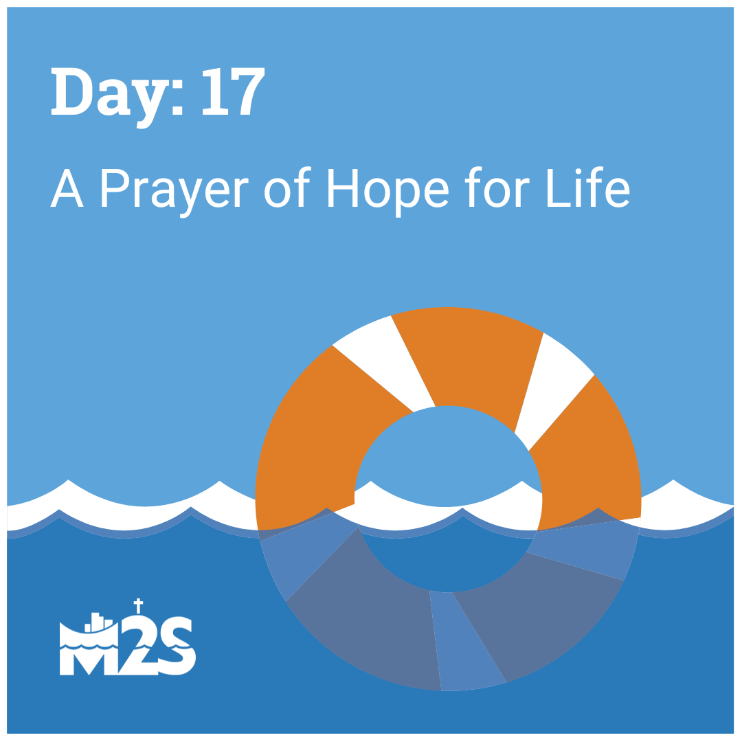 A Prayer of Hope for Life