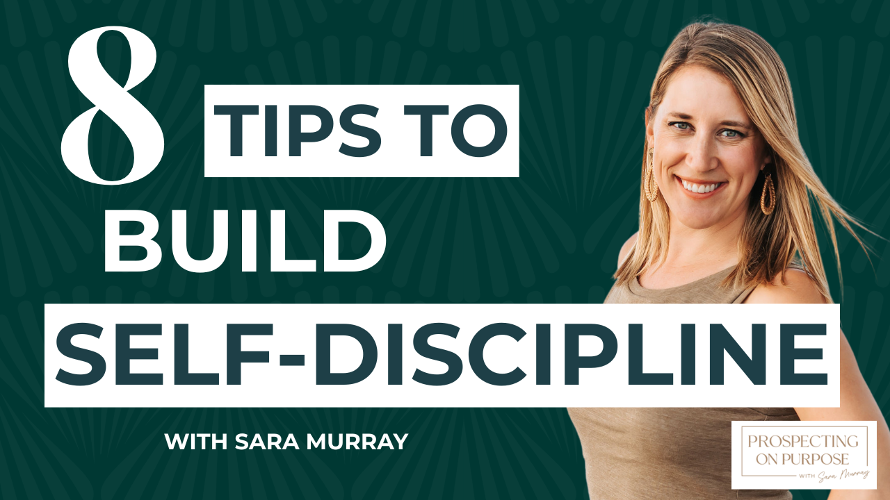 Sara Murray YouTube cover for 8 tips to build self-discipline at work and in life podcast episode
