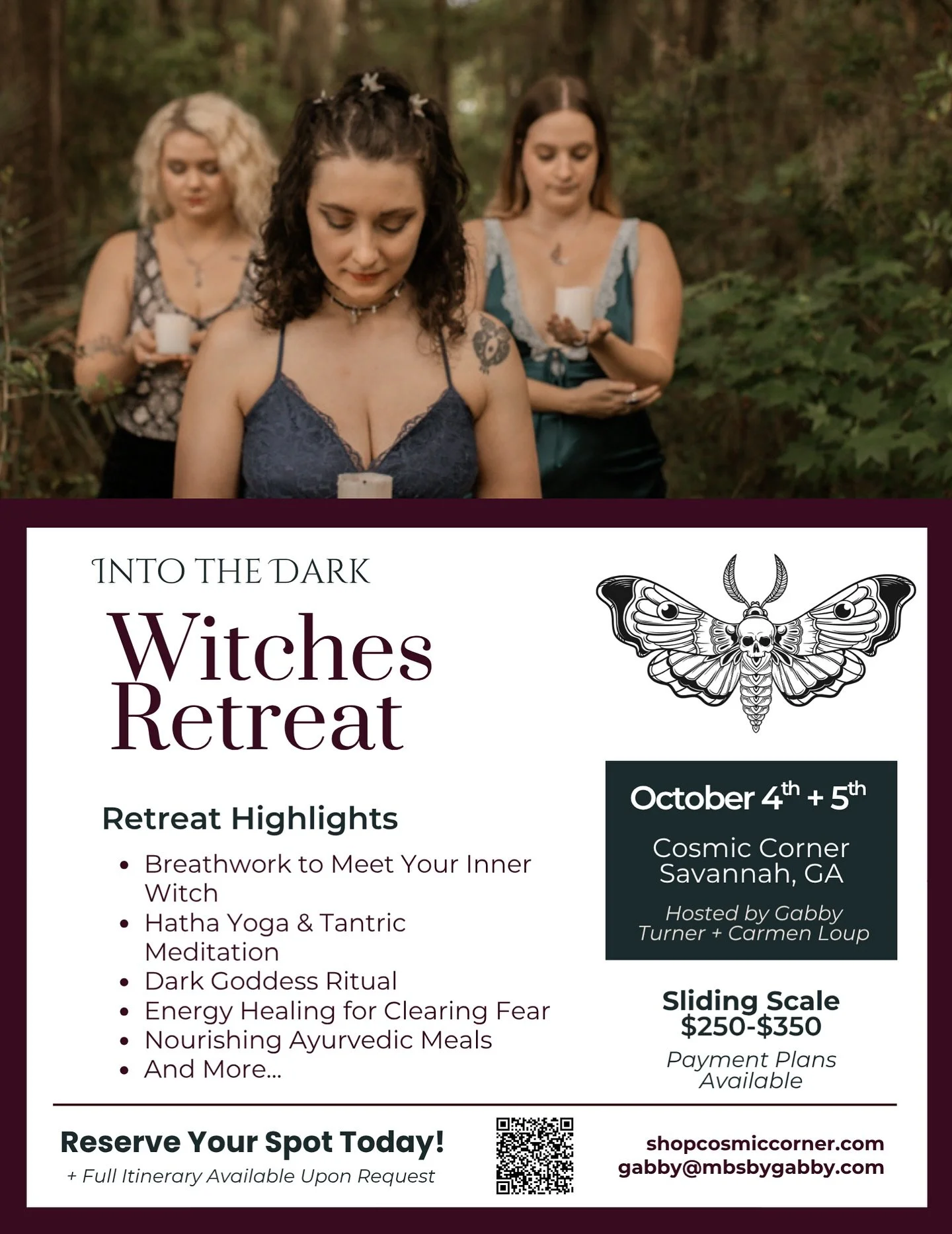 Into the Dark: Witches Retreat💜🔮

October 4th &amp; 5th | 10:00 AM &ndash; 6:00 PM Daily
Cosmic Corner in Savannah, GA
Hosted by Gabby Turner &amp; Carmen Loup

🌙As the veil begins to thin and we approach the sacred descent into Samhain season, we