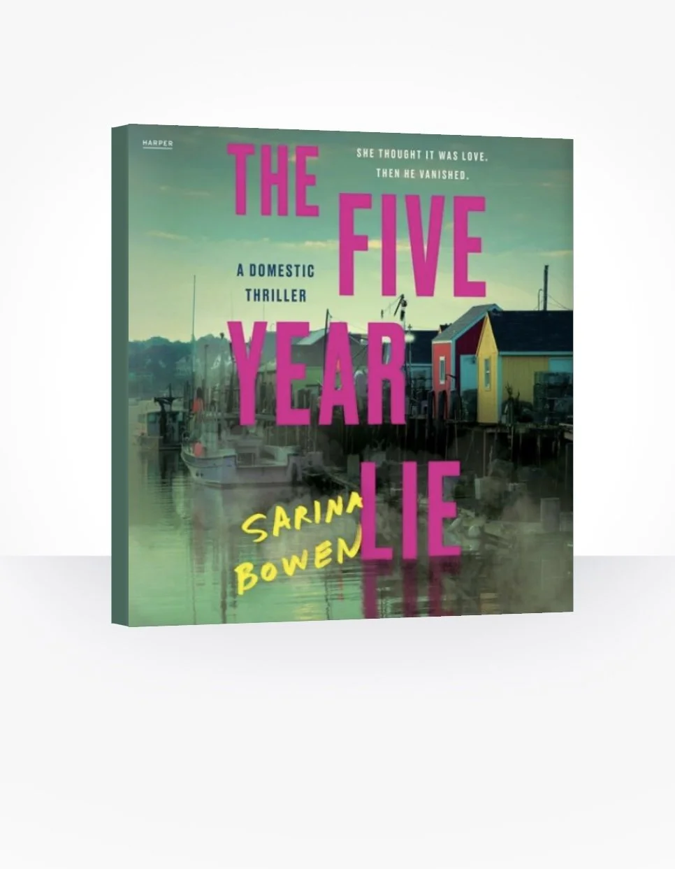 The Five Year Lie, Sarina Bowen
