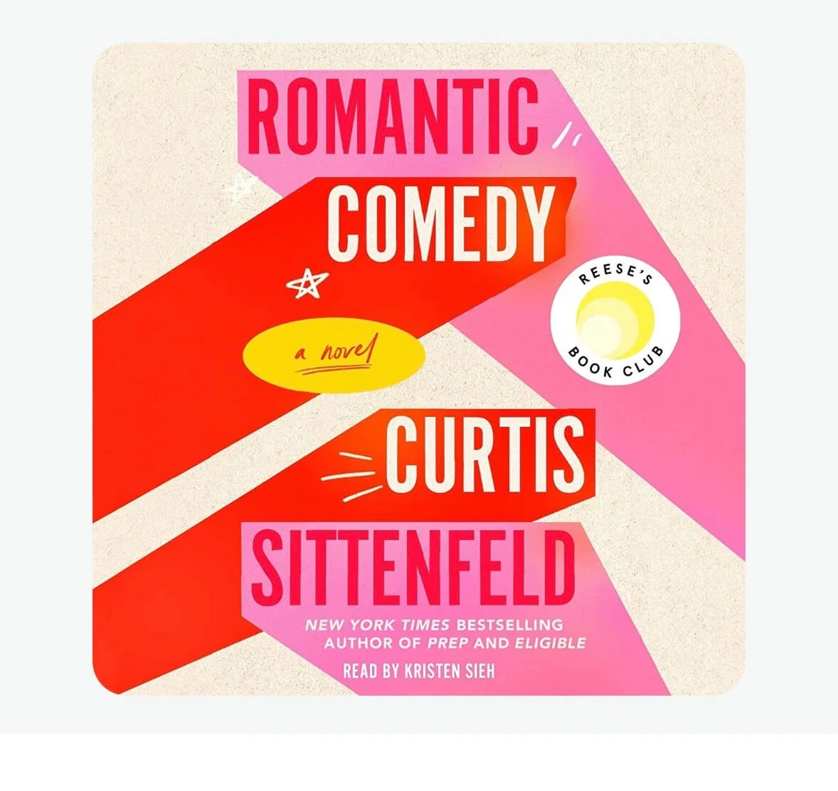 Romantic Comedy audiobook by Curtis Sittenfeld