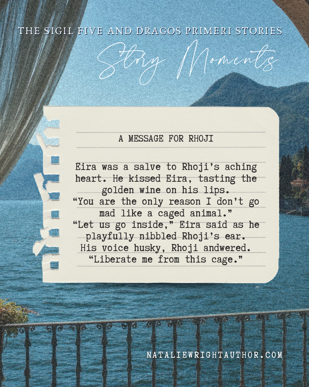 Cover for a book titled 'Story Moments' with a background of a lake, mountains, and a curtain on the left side. Contains a handwritten note with a story about Eira and Rhoji.
