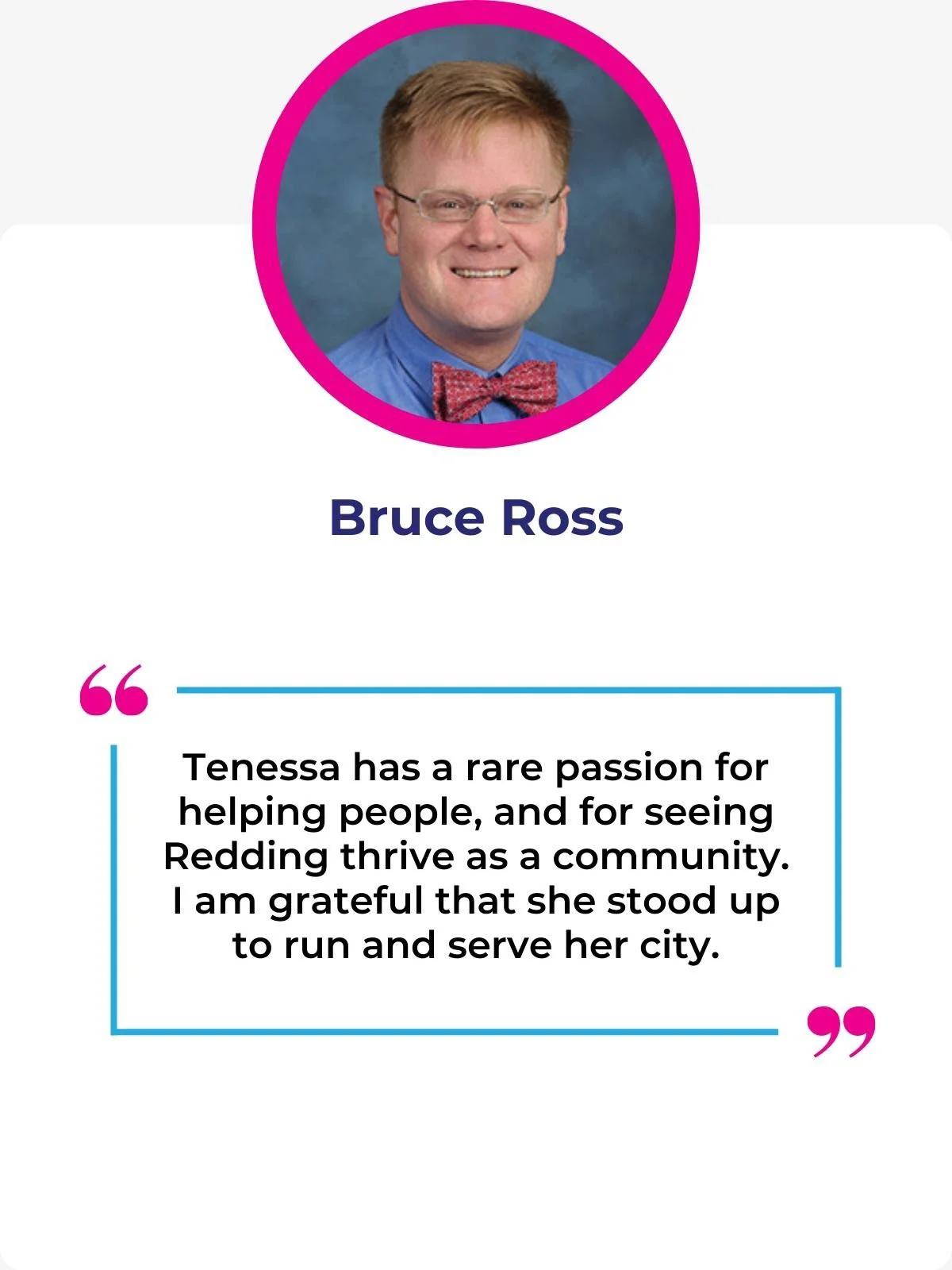 Bruce Ross endorses Tenessa Audette for Redding City Council