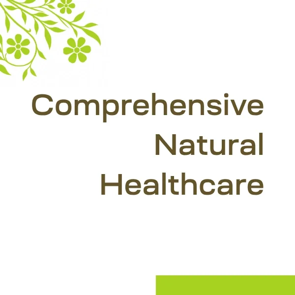 Comprehensive Natural Healthcare