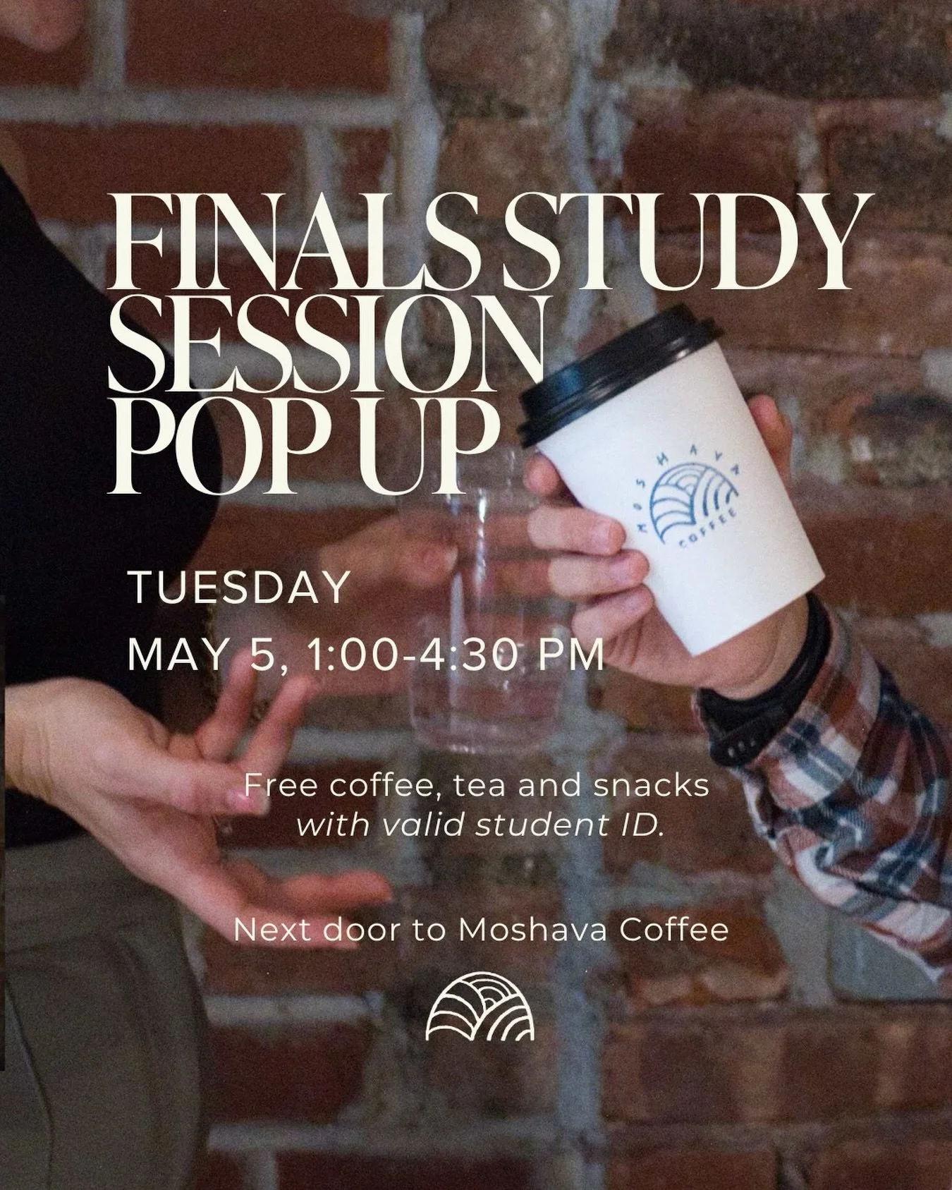 Stressing about finals? Don&rsquo;t stress alone. Come study with us on May 5th with free coffee, tea and snacks. 
Tuesday, May 5th 1:00-4:30 pm
45 W 8th Street (next door to Moshava)
Free with student ID.