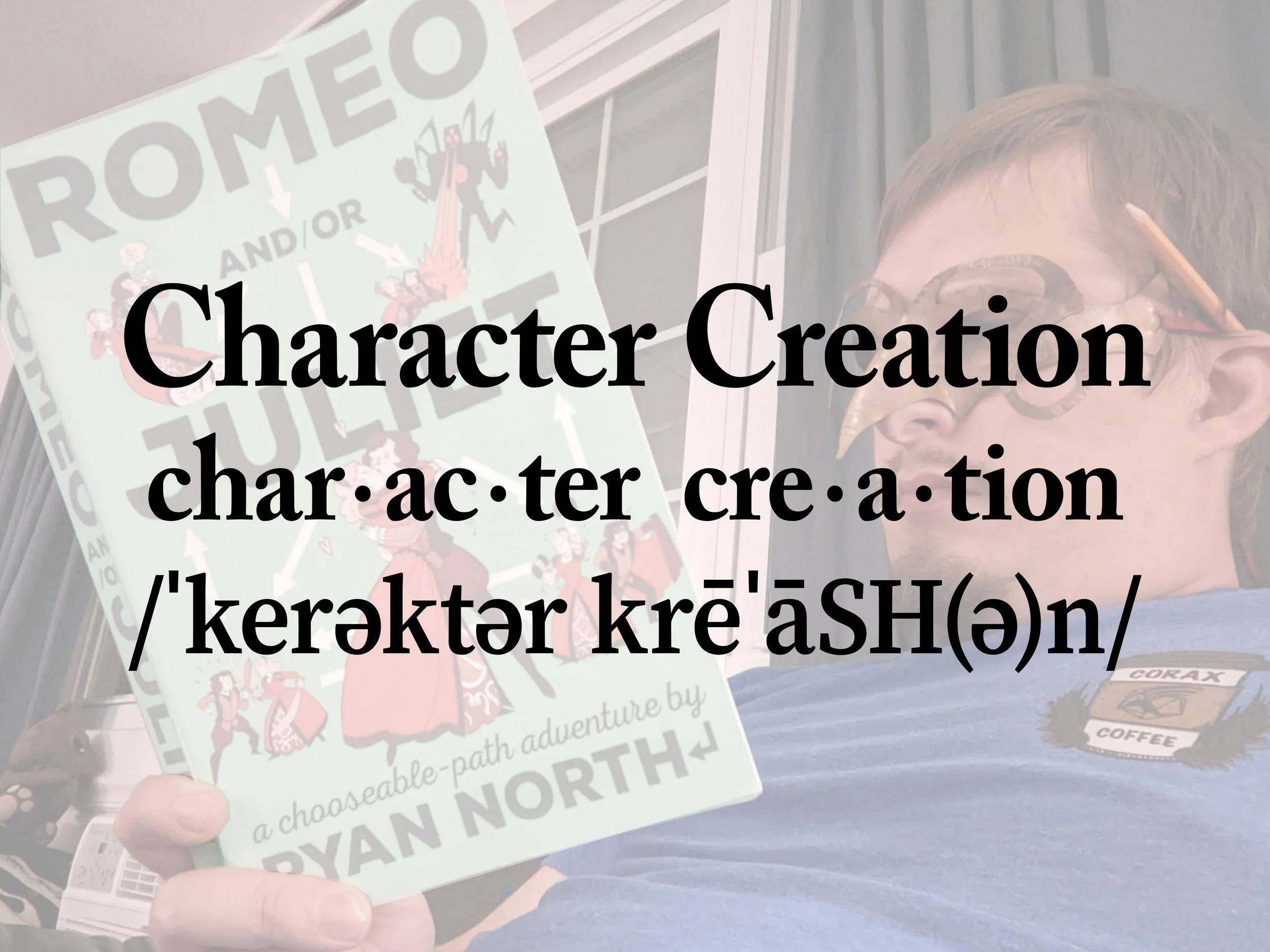 Game Jargon Definition: “Character&nbsp;Creation”