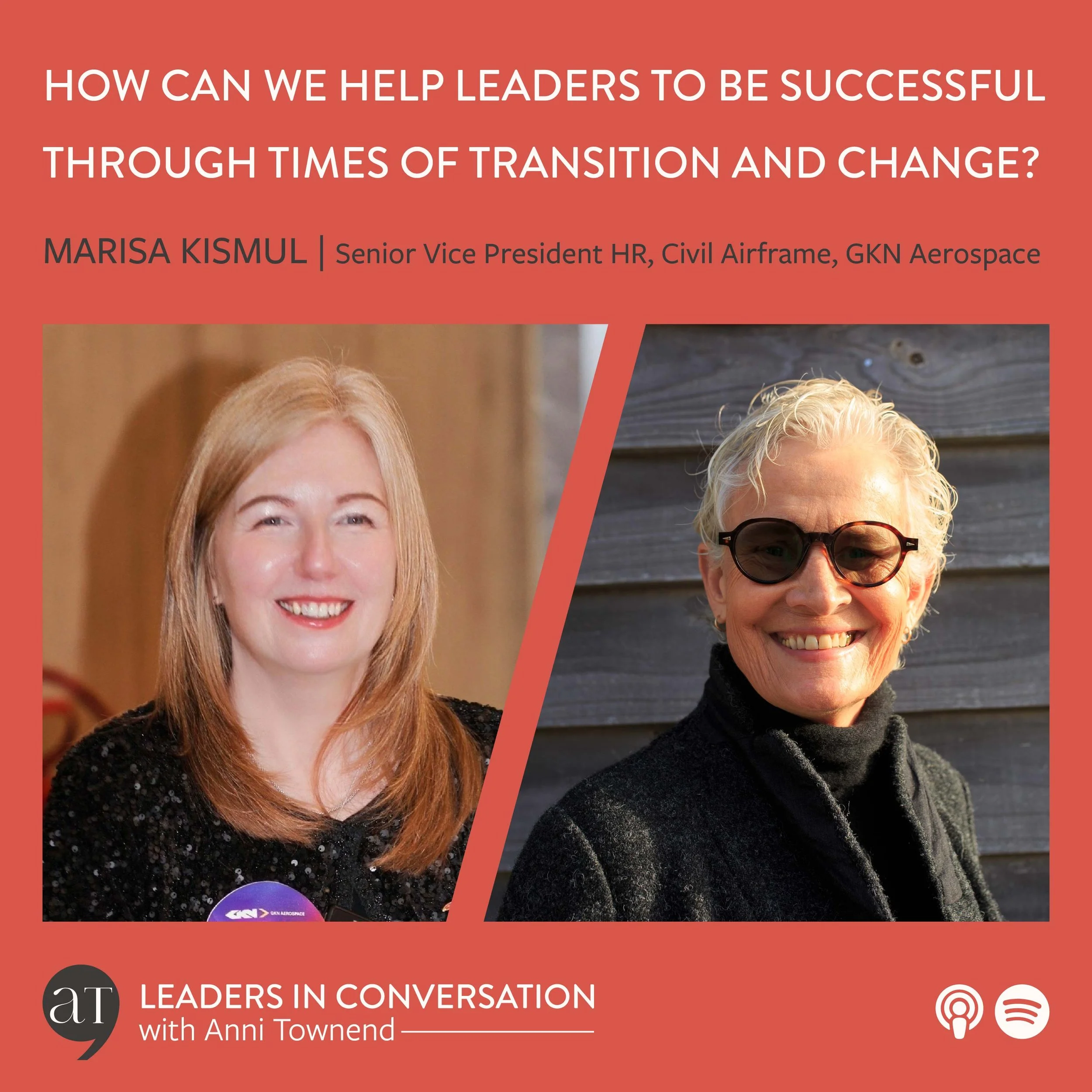 How can we help leaders to be successful through times of transition and change?