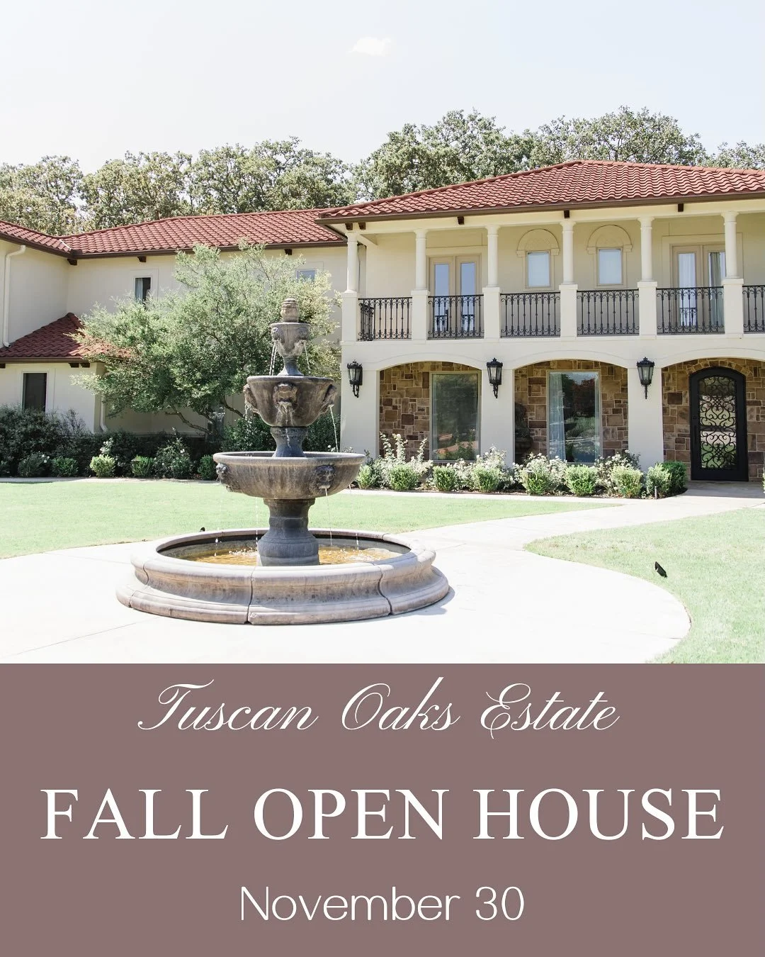 🍂 Tuscan Oaks Estate Fall Open House | November 30 | Weatherford, TX

Step into the timeless beauty of Tuscan Oaks Estate, one of DFW&rsquo;s most luxurious wedding venues nestled just minutes from Fort Worth. Join us for our Fall Open House and exp