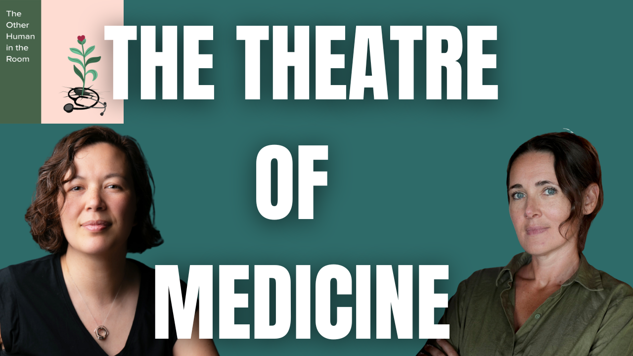 The Theatre of Medicine with Alexis Milligan