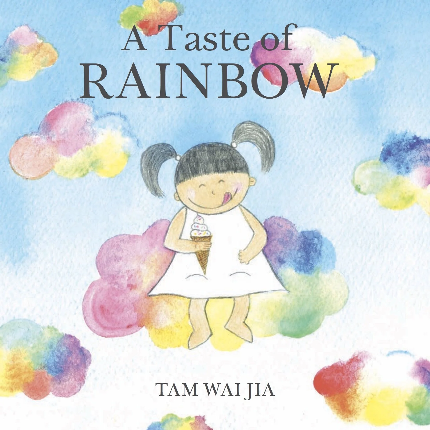 A Taste of Rainbow by Tam Wai Jia