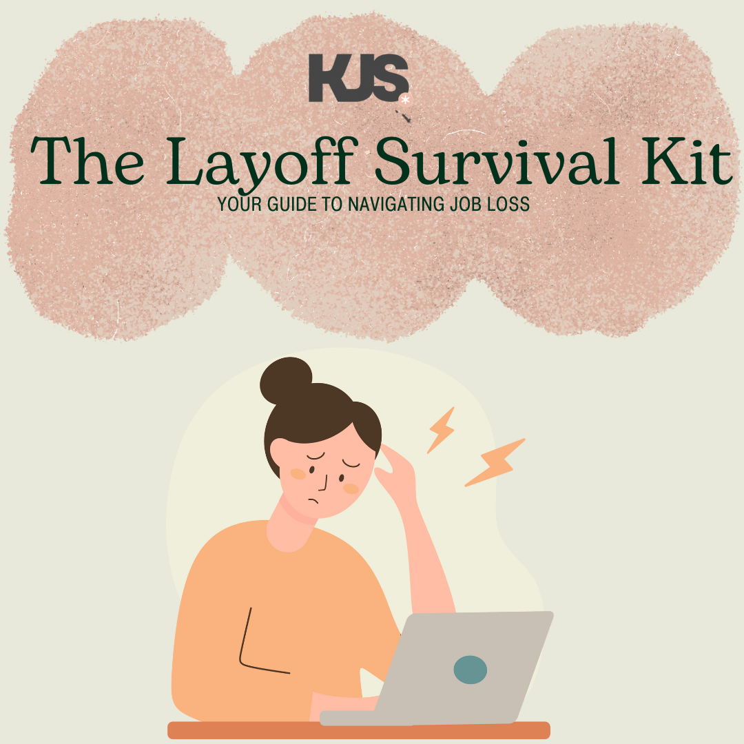 The Layoff Survival Kit