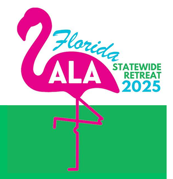 2025 Florida ALA Statewide Annual Retreat
