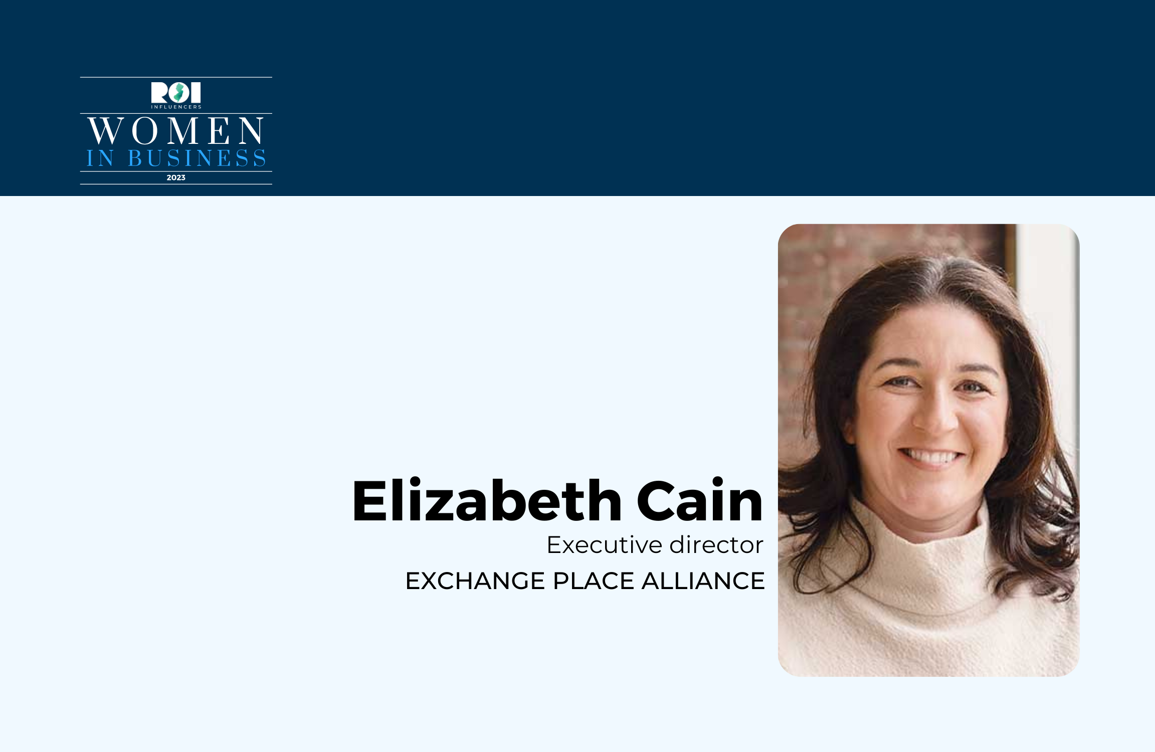 ROI Influencers: Women in Business 2023 — Elizabeth Cain