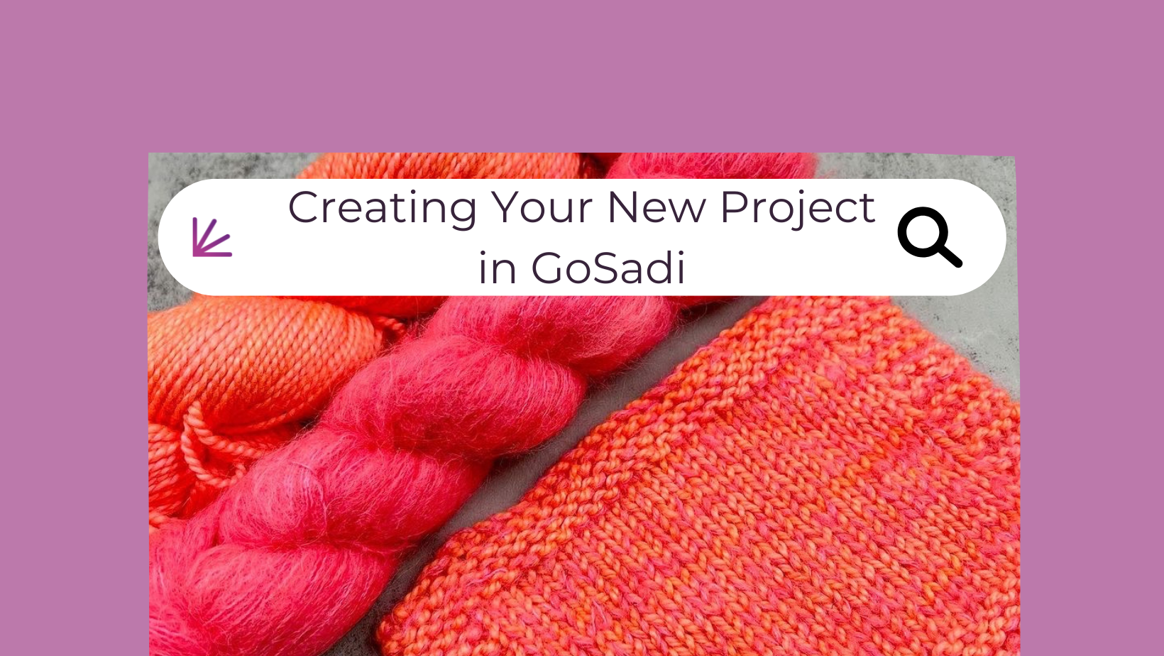 Creating Your New Project in GoSadi