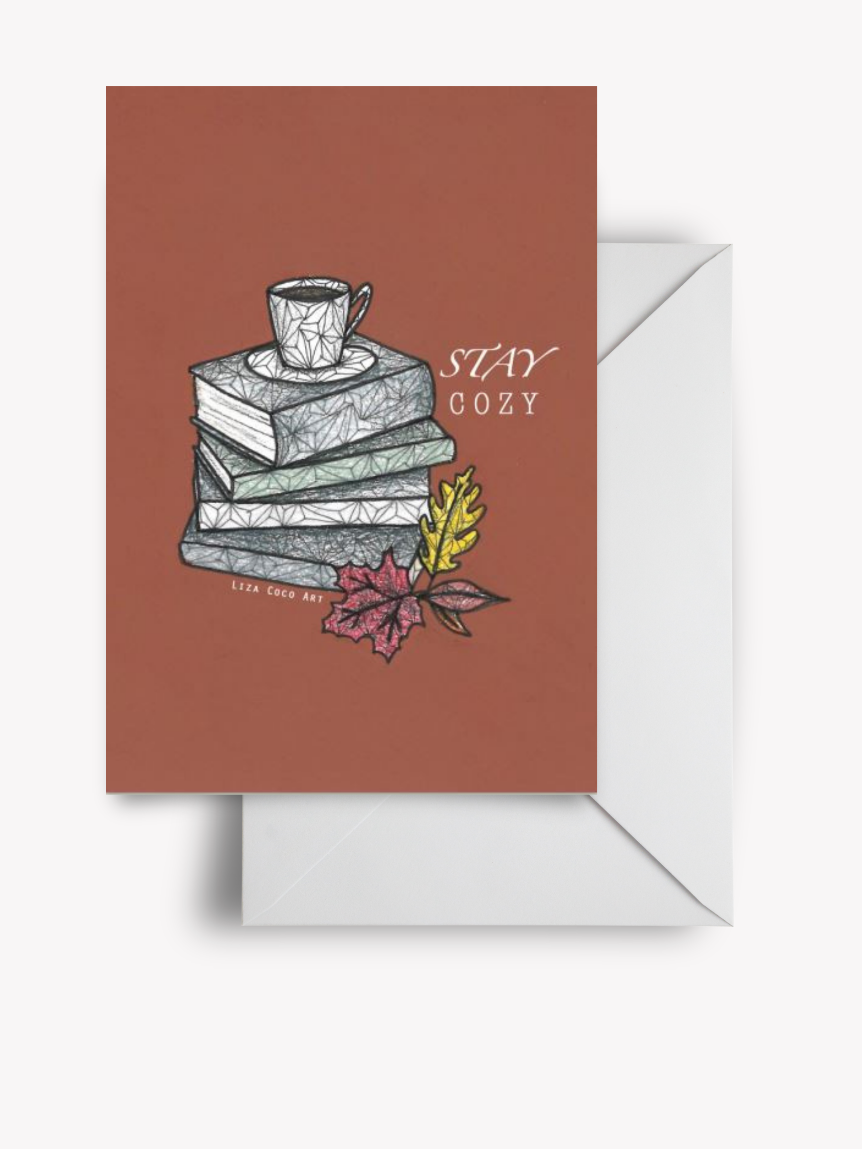 "Stay Cozy" Greeting Card