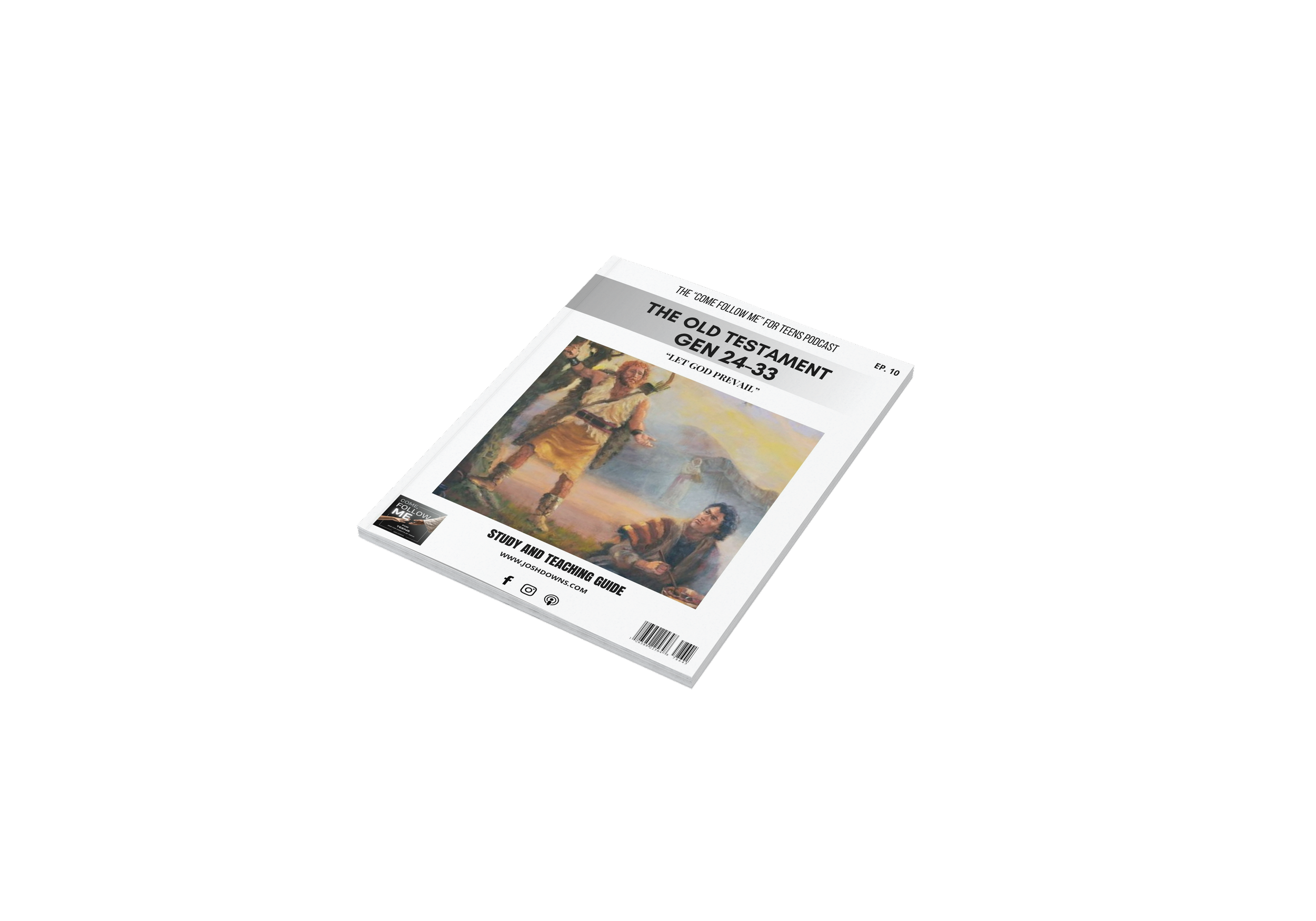 Come Follow Me for Teens Study & Teaching Guide – Genesis 24–33 | Let God Prevail