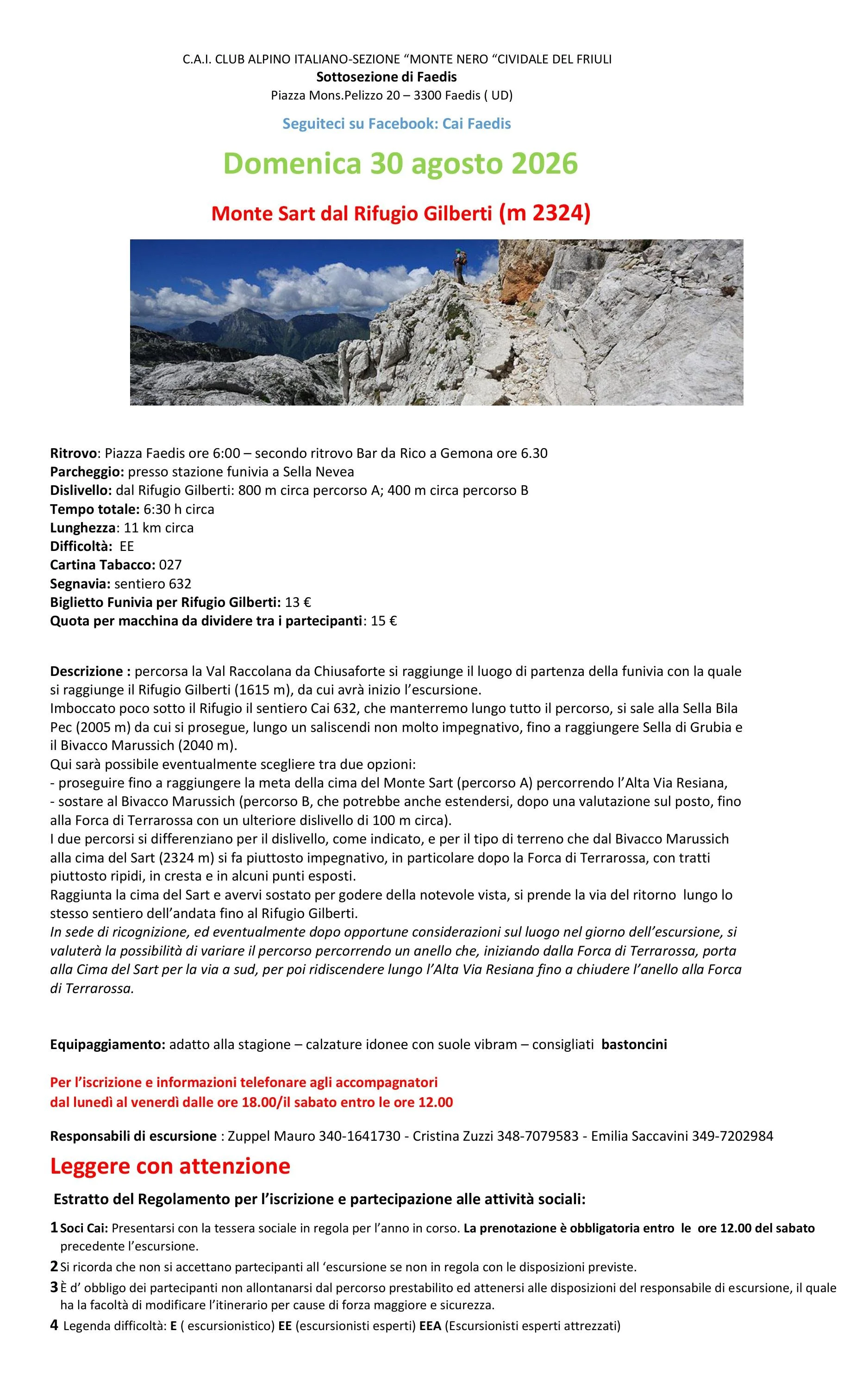 SOTTOSEZIONE DI FAEDIS: Monte Sart dal Rifugio Gilberti (EE)